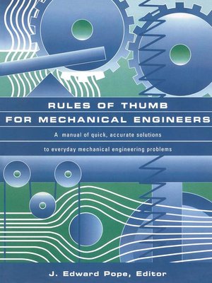 cover image of Rules of Thumb for Mechanical Engineers